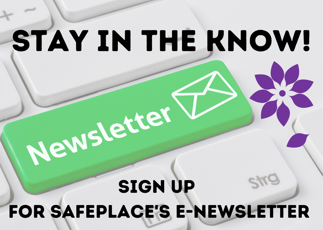 Green keyboard key reading “Newsletter”, text reading “sign up for SafePlace’s E-Newsletter”